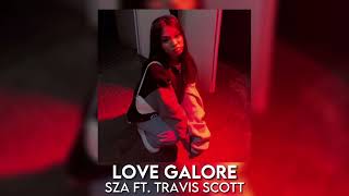 love galore - sza ft. travis scott [sped up]