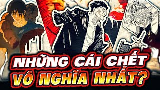 JUJUTSU KAISEN | AI RỒI CŨNG PHẢI CHẾT, GEGE BẢO VẬY - CHẾT QUÁ NHIỀU NHỮNG TOÀN VÔ NGHĨA?