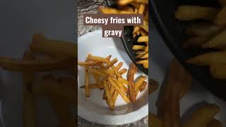 #cheesy fries with #gravy! #recommended #viral #shortsfeed #algorithm #meals #poutine #fyp #shorts