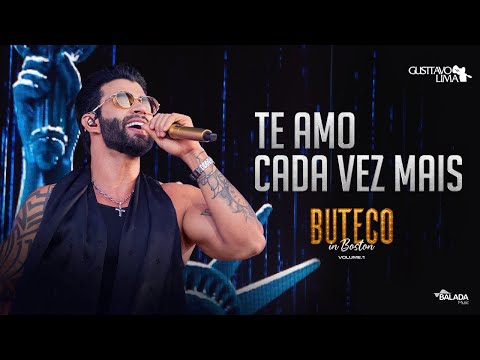 Gusttavo Lima - Te Amo Cada Vez Mais