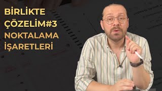 Noktalama İşaretleri En Çok Çıkan Sorular Birlikte Çözelim