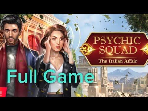 AE Mysteries Psychic Squad The Italian Affair Chapter 1 2 3 4 5 6 7 8