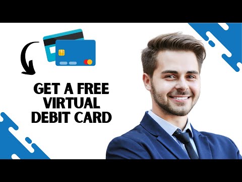 How To Get A Free Virtual Debit Card (Best Method)