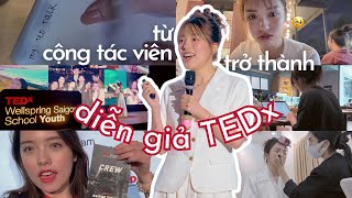 5 NĂM NỖ LỰC ĐỂ TRỞ THÀNH TEDx SPEAKER 💪🏻 | luyện nói Tiếng Anh, làm CTV, vào Sài Gòn và nỗi lo 😭