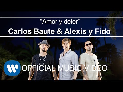 carlos-baute-ft.-alexis-&-fido---amor-y-dolor-(videoclip-oficial)