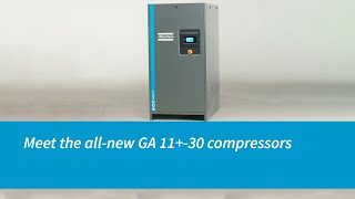 Atlas Copco Compressors | Meet The All-New GA 11+-30 Compressors