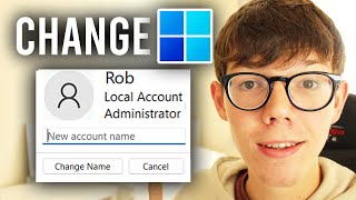 How To Change Account Name In Windows 11 | Easy Guide