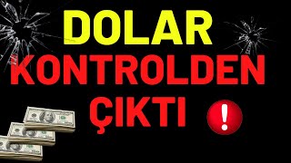 DOLAR KONTROLDEN ÇIKTI...! | TUNA KAYA