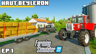 WELCOME TO THE FARM | Farming Simulator 22  HautBeyleron | Episode 1