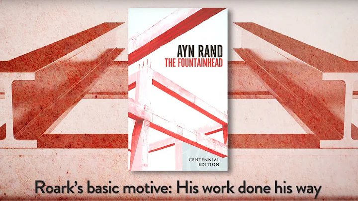 Howard Roark's Basic Motive in "The Fountainhead"