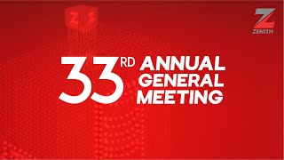 ZENITH BANK PLC 33RD ANNUAL GENERAL MEETING