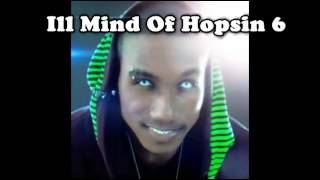 Ill Mind Of Hopsin 6 (Lyrics)