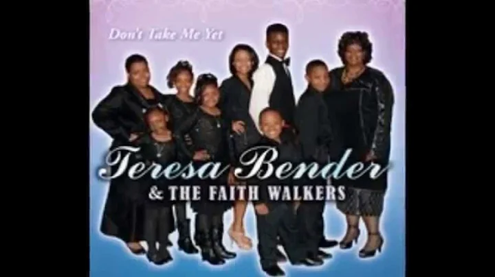 Teresa Bender and The Faith Walkers