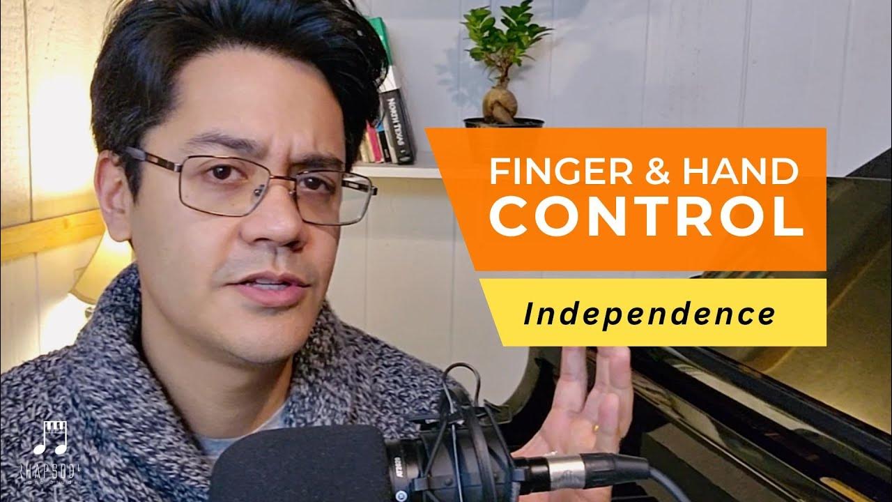 Finger Control (Hand Independence) Suggestions & Exercises for Piano