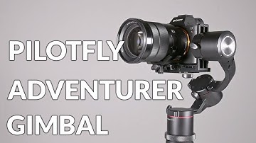 Pilotfly Adventurer Gimbal