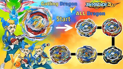 Beyblade Burst BU 【 Gatling Dragon VS ALL Dragon 】 ベイブレードバーストBU 베이블레이드 버스트 BU 개틀링 드래곤 VS ALL 드래곤