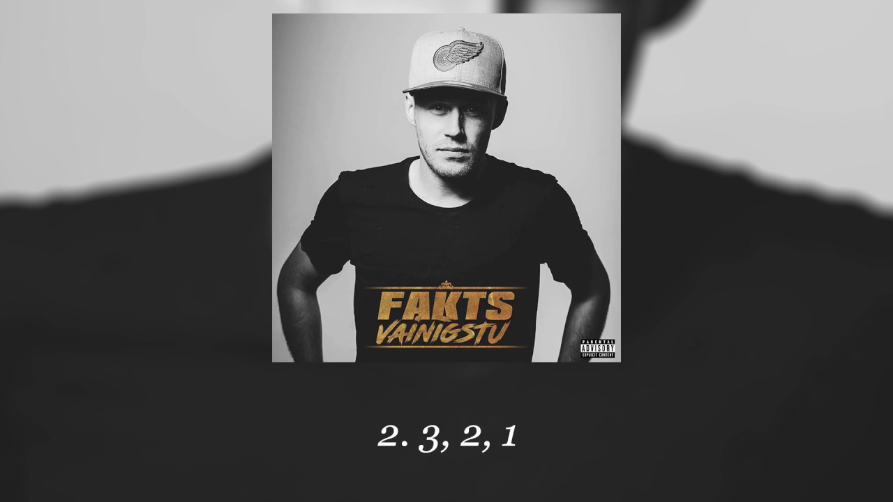Watch Fakts - 3, 2, 1 (Oficiālais Audio) on YouTube Watch Fakts - 3, 2, 1 (Oficiālais Audio) on YouTube