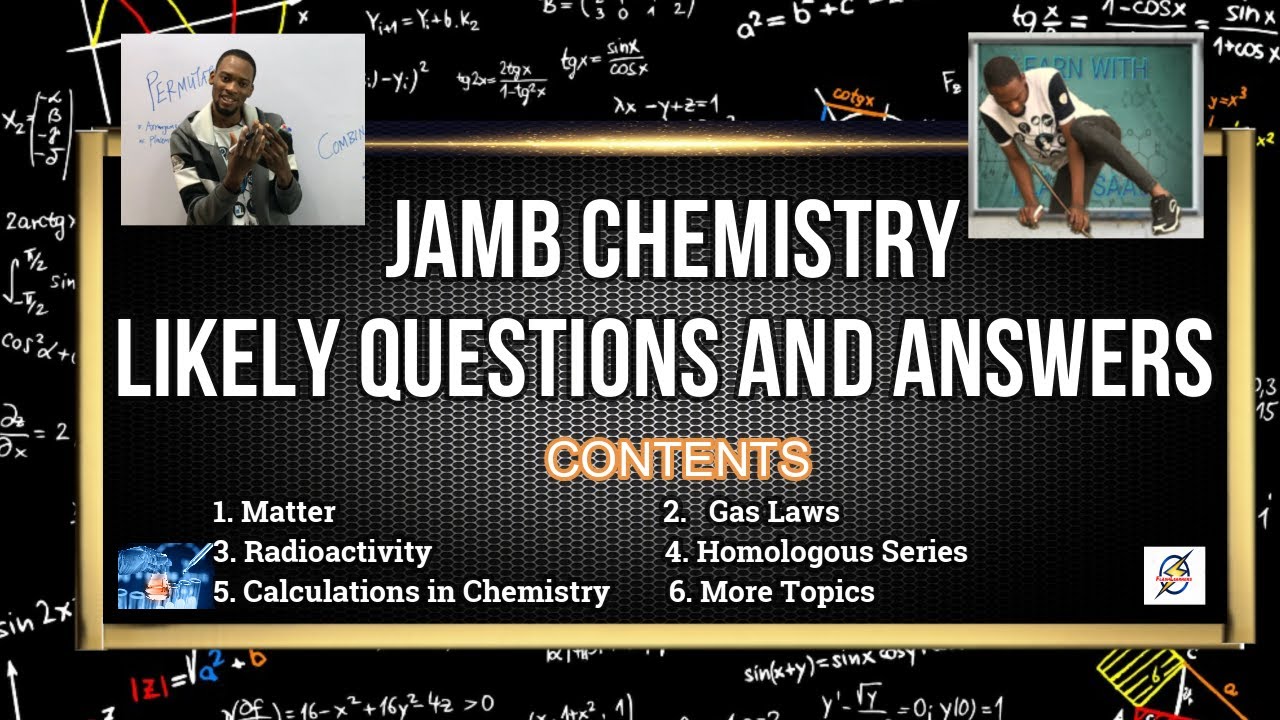 Jamb 2024 Chemistry Likely Questions With Solutions (Pt. 1) YouTube