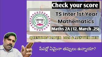 TS inter maths 2A answers key held 12/03/25 check your score / inter scheme of valuation/ #tsbie