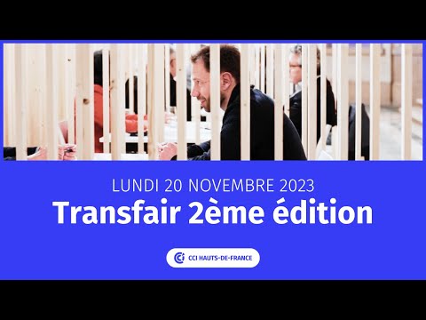 TRANSFAIR : LE rendez-vous de rfrence sur la transmission-reprise en rgion.