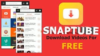 Download Snaptube For FREE