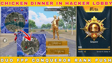 CHICKEN DINNER IN HACKER LOBBY || HOW TO TAKE ROTATION IN DUO FPP CONQUEROR RANK PUSH