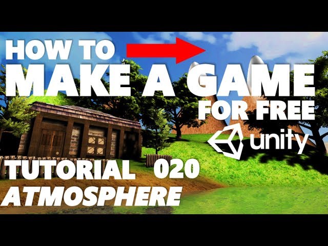 unity tutorial for beginners how to make a game part 020 atmosphere