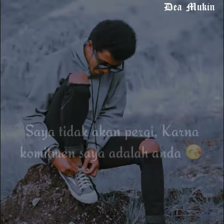 Story Wa Galon(Gagal Move On (