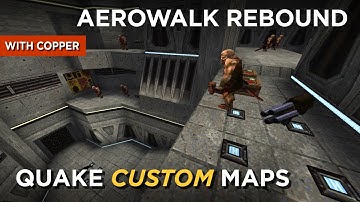 Quake Maps - Aerowalk Rebound