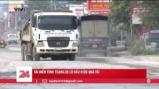 Ra quân xử lý xe quá khổ, quá tải | VTV24