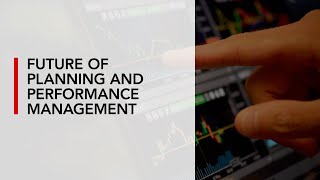 Future of planning and performance management