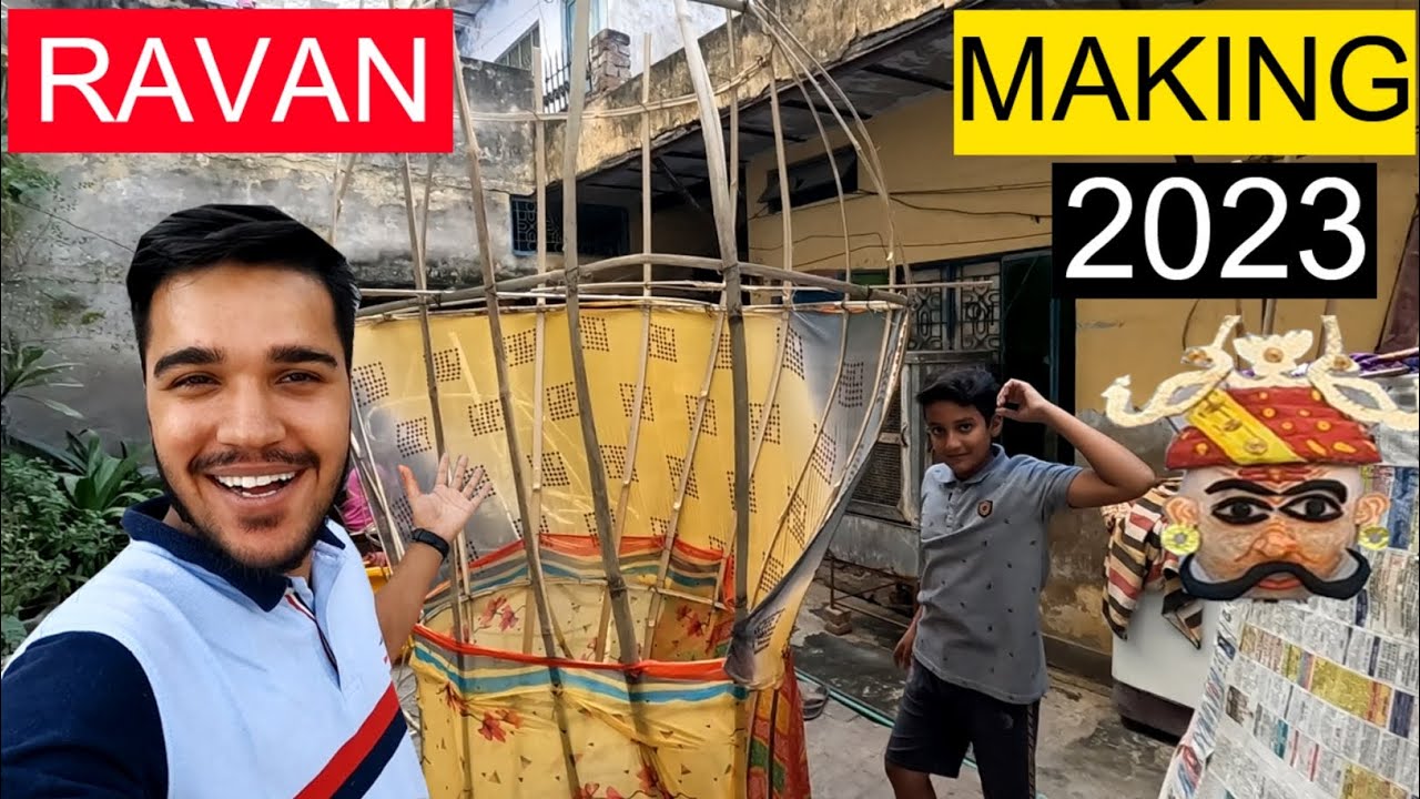 Ravan Making 2023 Delhi | How To Make Ravan At Home | Ravan Making With ...