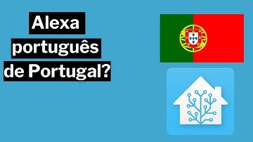 Alexa Portugues PORTUGAL no Home Assistant | Alexa Media Player | automação residencial