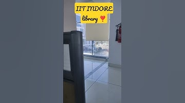 IIT INDORE LIBRARY ❣️#enjoy #iit #vlog #iitindore #pw #jee #iitbombay #library