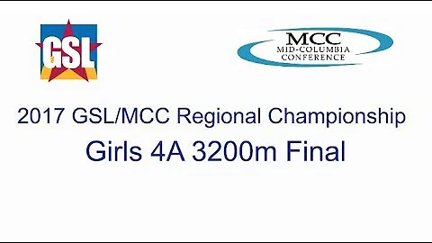 2017 GSL/MCC 4A Regional Championship - Girls 3200...