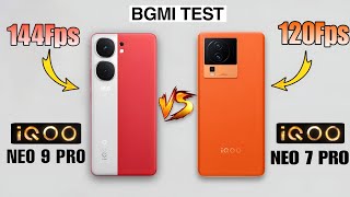 Iqoo Neo 9 Pro Vs Iqoo Neo 7 Pro For Gaming BGMI & PUBG | Which One Is Best For Gaming | Fps Test