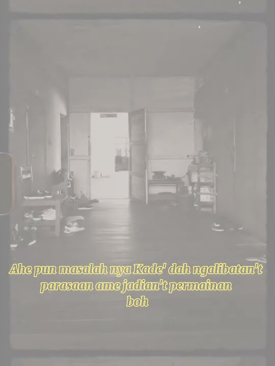 story wa versi (Dayak Kanayan't)