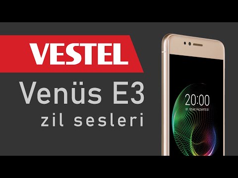 Vestel Venüs E3 Zil Sesleri