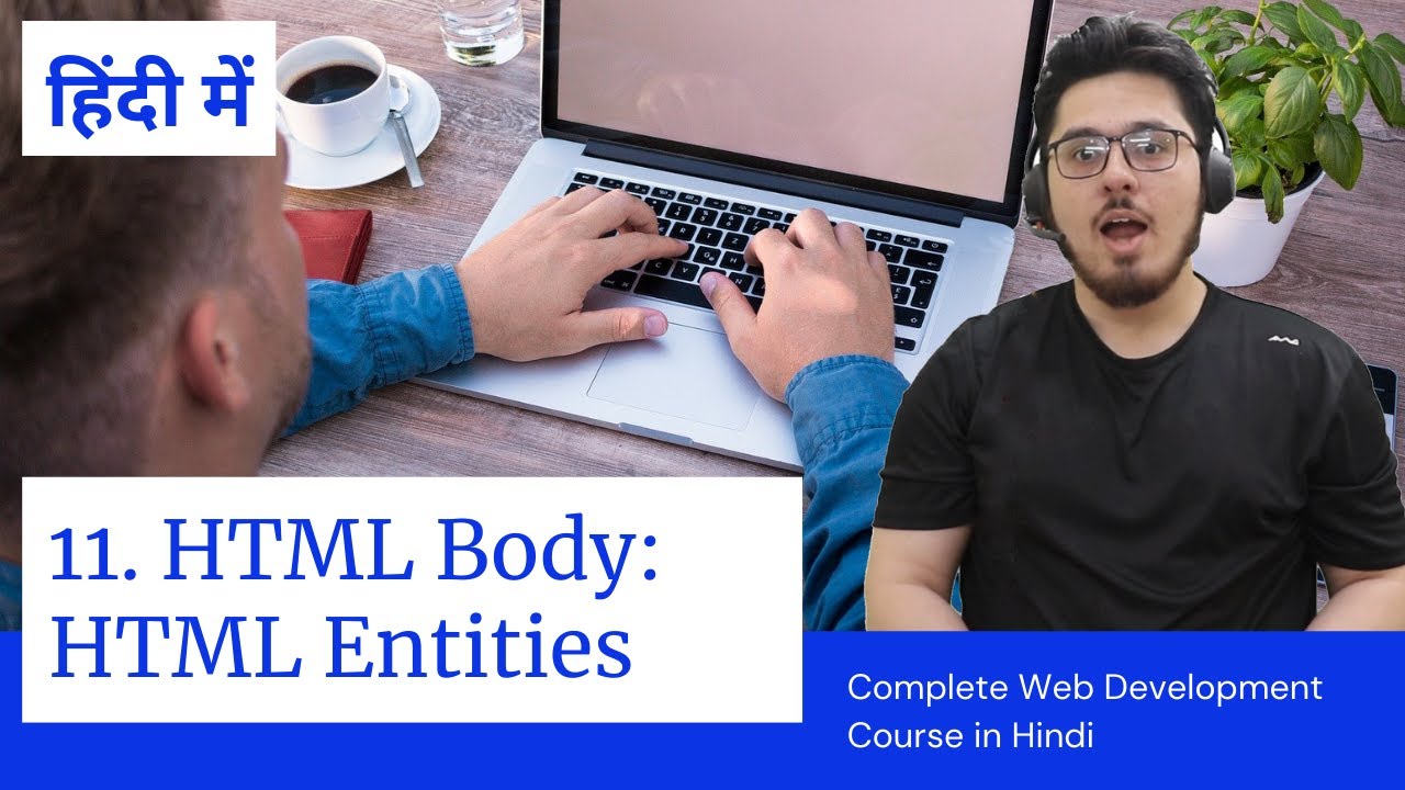 html_entity_decode  New 2022  HTML Tutorial: HTML Entities | Web Development Tutorials #11