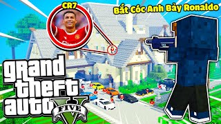 MINECRAFT GTA 5 Tập 25 : JAYGRAY BẮT CÓC RONALDO CẦU THỦ BÓNG ĐÁ NỔI TIẾNG NHẤT THẾ GIỚI*CR7 SIUUUUU