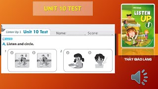 Listen up 1 | Listening English | Luyện nghe Tiếng Anh | Unit 10 11 12