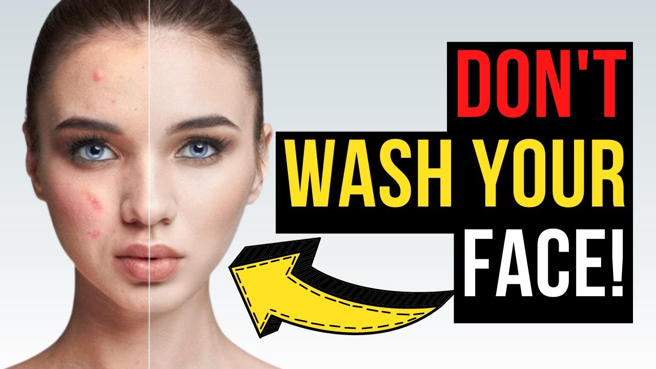 DON'T WASH YOUR FACE! YouTube