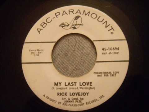 Rick Lovejoy - My Last Love - Rare Popcorn / North...