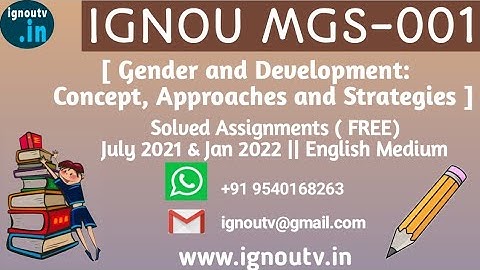 IGNOU MGS-001 Solved Assignment July 2021 & Jan 2022 [FREE] || IGNOU MAGD || IGNOU TV || IGNOU ||