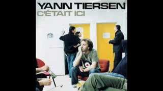 Yann Tiersen - Les Bras De Mer