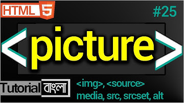 picture Tag in HTML   html picture tag   how to use html picture tag Bangla Tutorial #25
