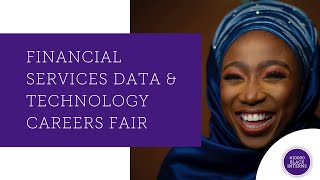Financial Services Data & Technology - #10000BlackInterns Careers Fair