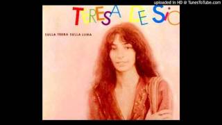 TERESA DE SIO - SULLA TERRA SULLA LUNA