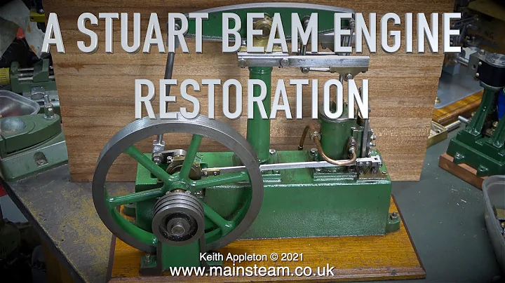 A STUART BEAM ENGINE RESTORATION - PART #1