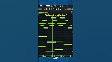 Echoes From The Past #chords #midi #Melody